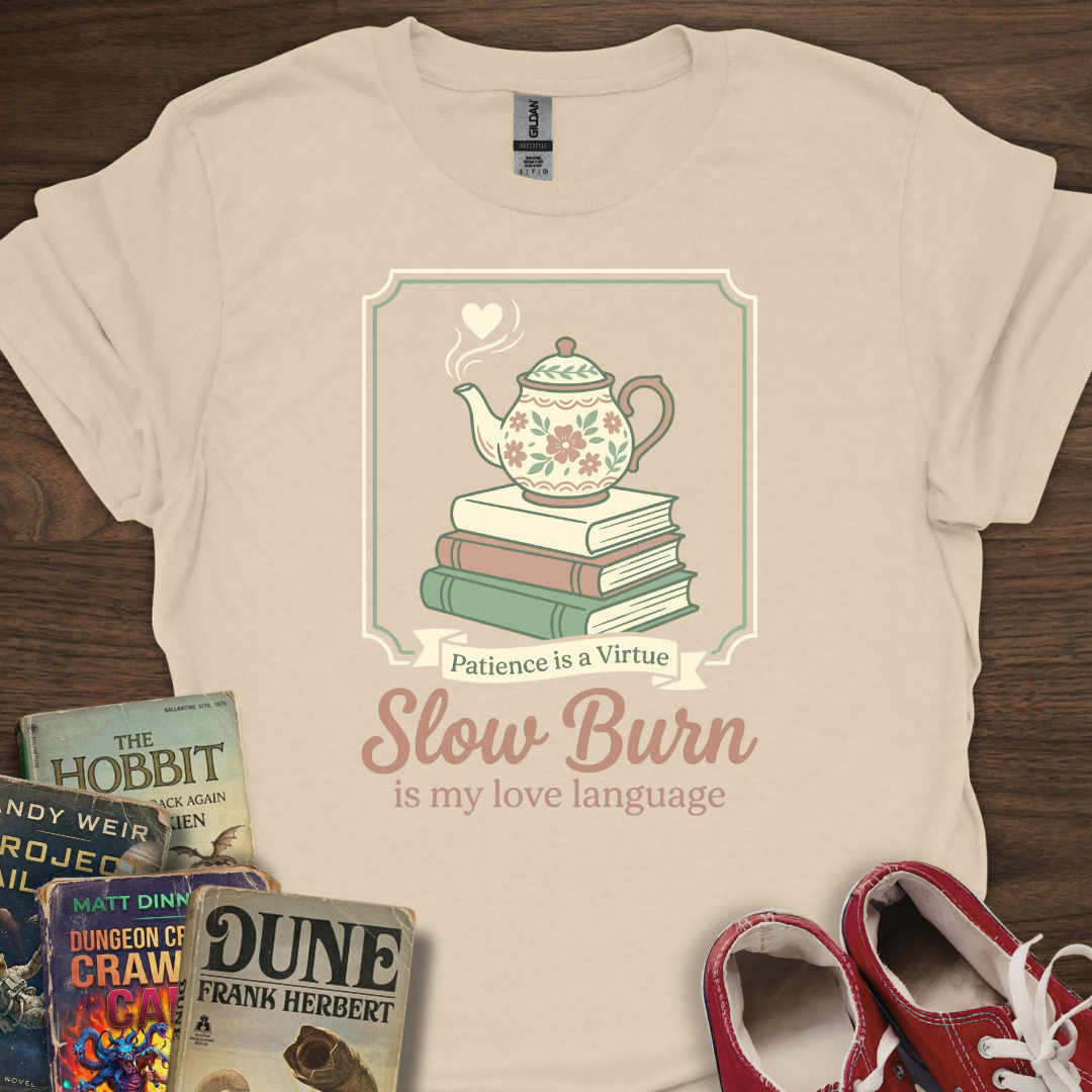 Slow Burn Love T-Shirt