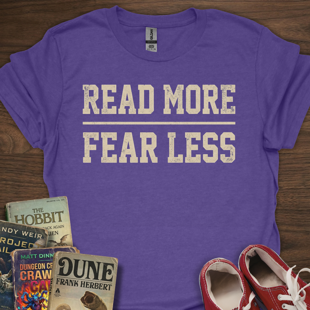 Read More Fear Less T-Shirt