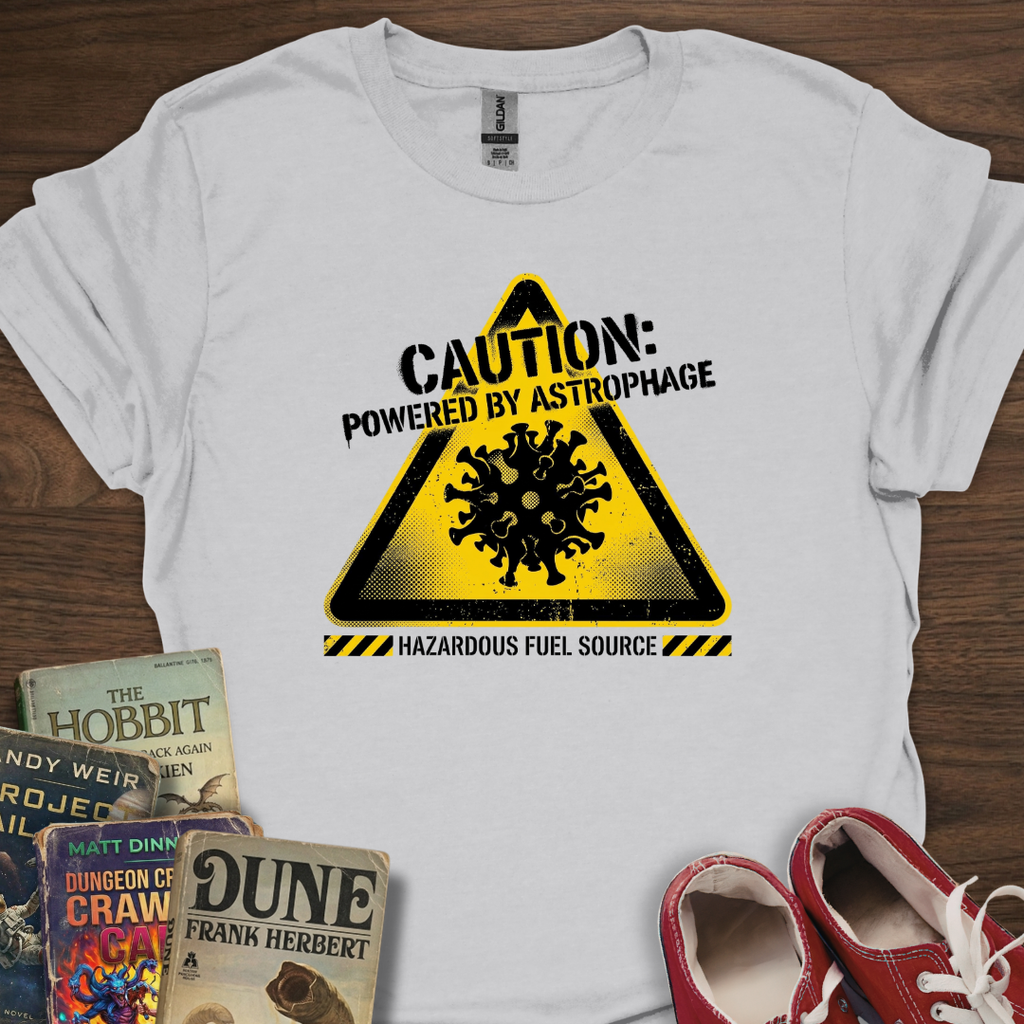 Caution: Powered By Astrophage T-Shirt