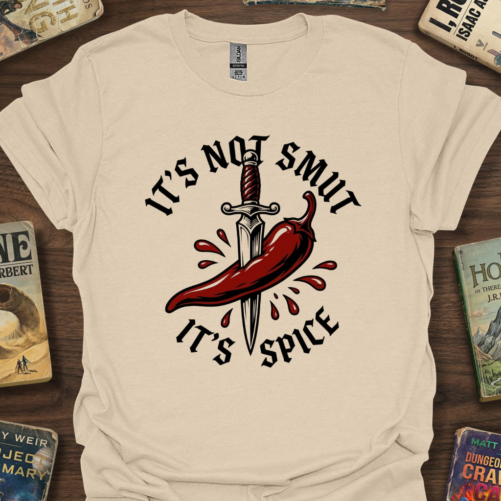It's Not Smut It's Spice Chili T-Shirt