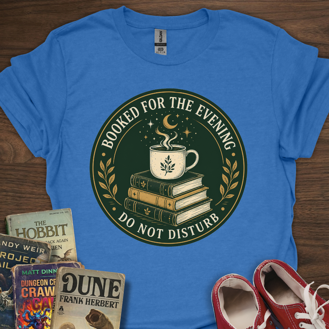 Booked For Evening Badge T-Shirt