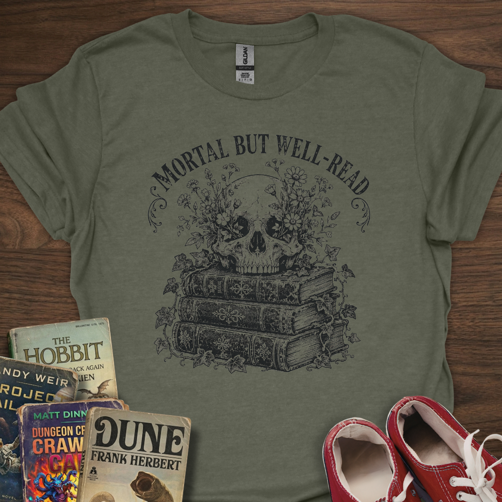 Mortal But Well-Read T-Shirt