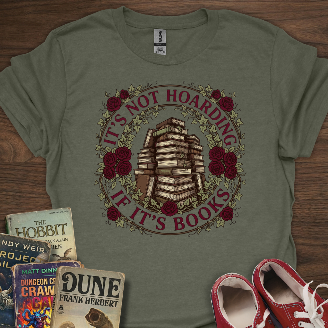 Not Hoarding T-Shirt