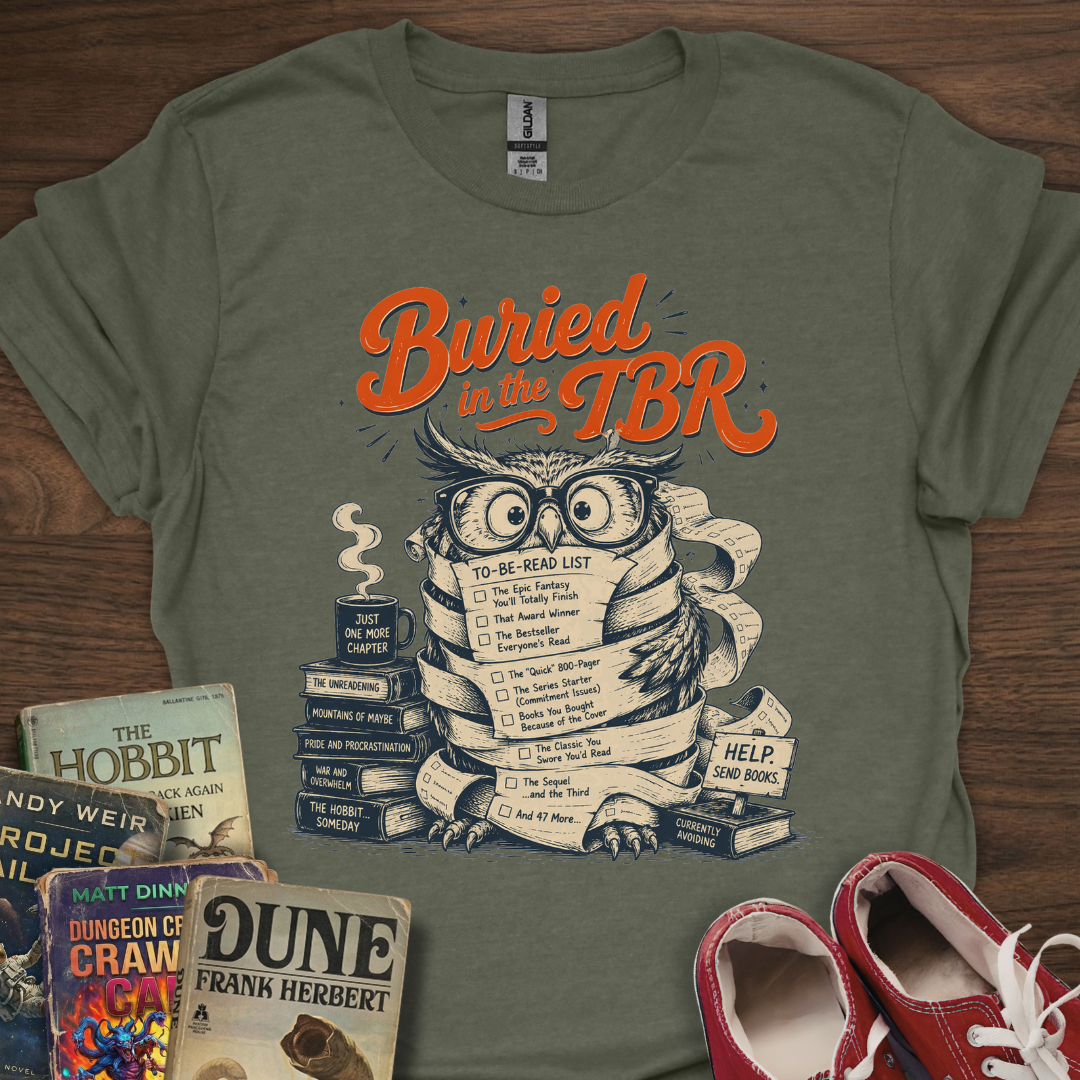 Buried In The TBR T-Shirt