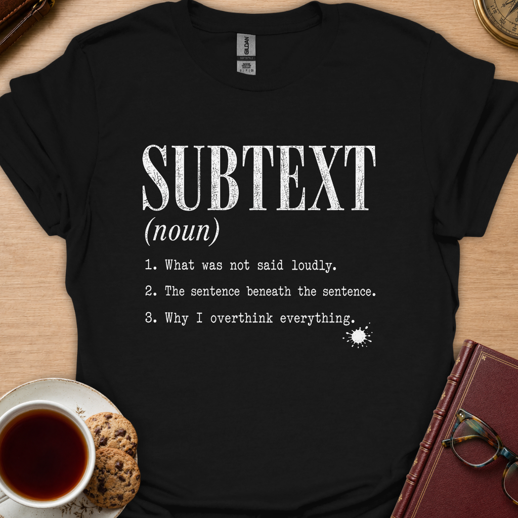 Subtext Definition T-Shirt