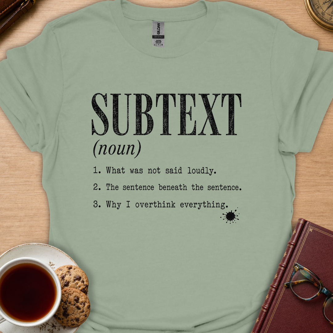 Subtext Definition T-Shirt