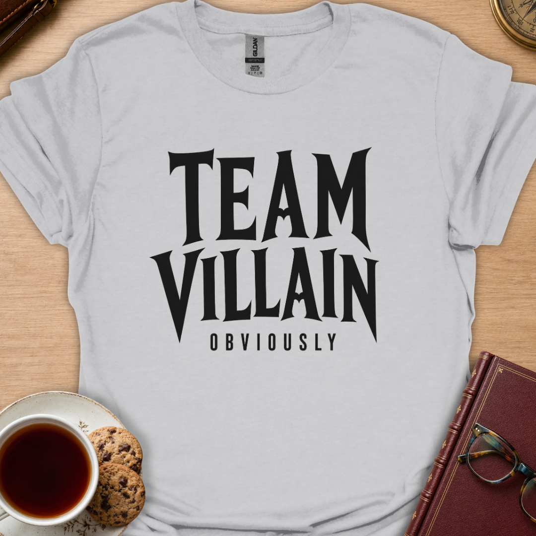 Team Villain Obviously T-Shirt