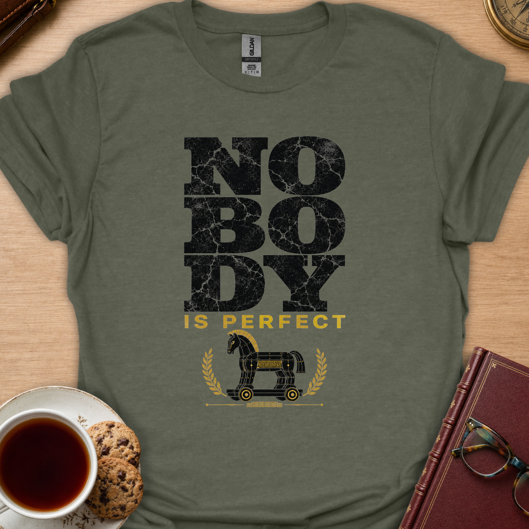 Nobody Is Perfect T-Shirt