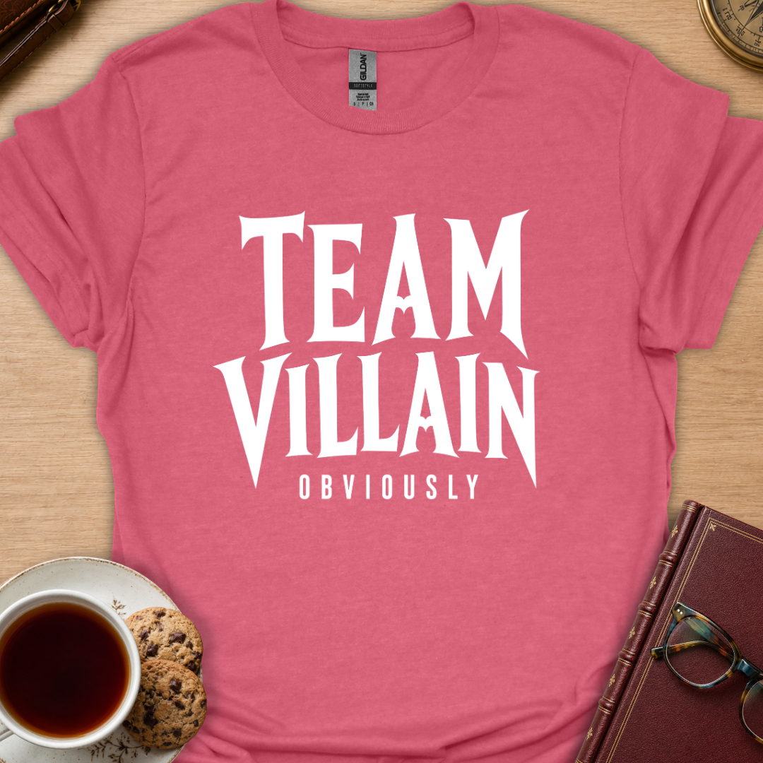 Team Villain Obviously T-Shirt