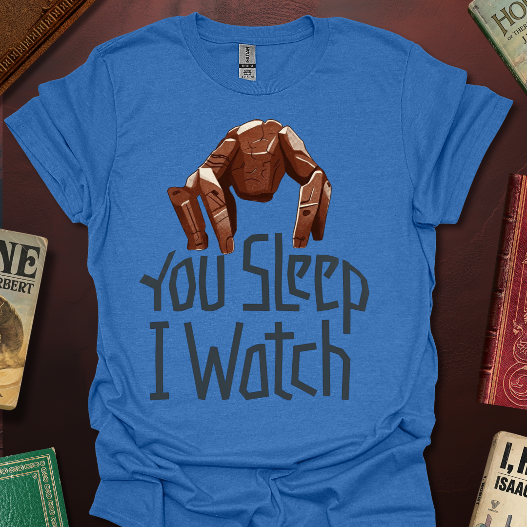 You Sleep I Watch Rocky T-Shirt