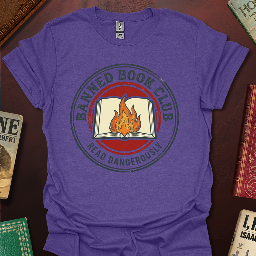 Banned Book Club - Read Dangerously T-Shirt