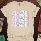 AMAZE! AMAZE! AMAZE! Glitch T-Shirt