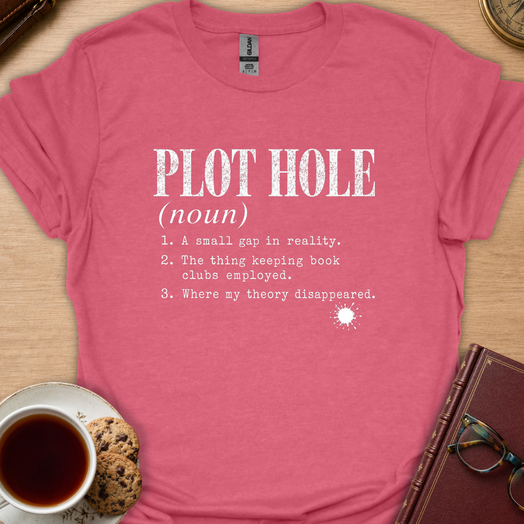 Plot Hole Definition T-Shirt