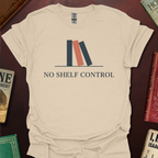 No Shelf Control Shelf T-Shirt