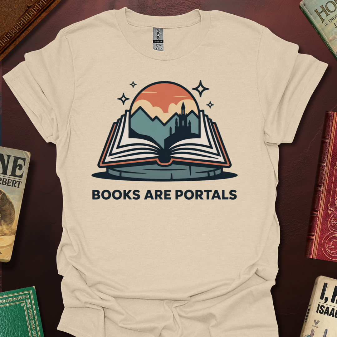Books Are Portals T-Shirt