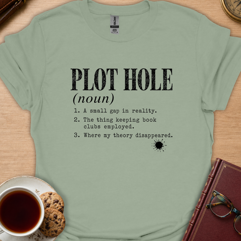 Plot Hole Definition T-Shirt