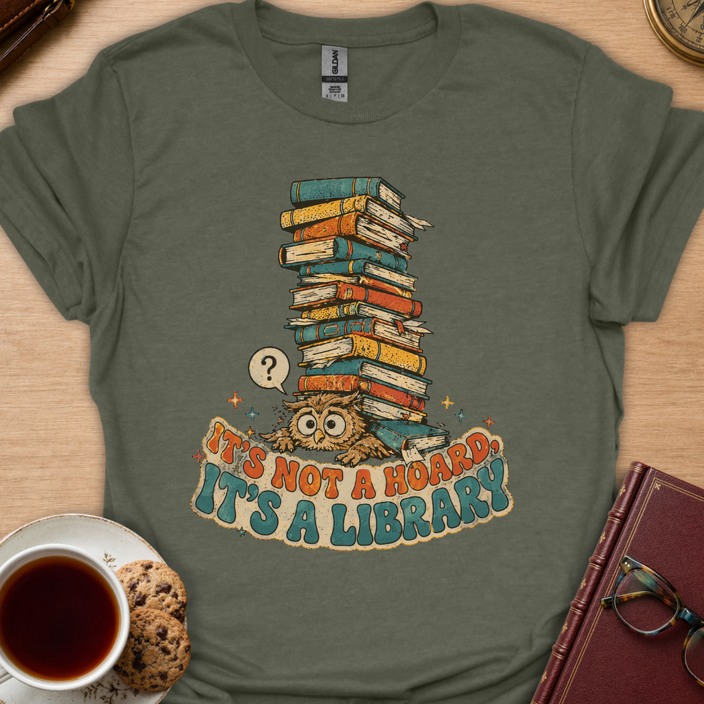Not A Hoard T-Shirt
