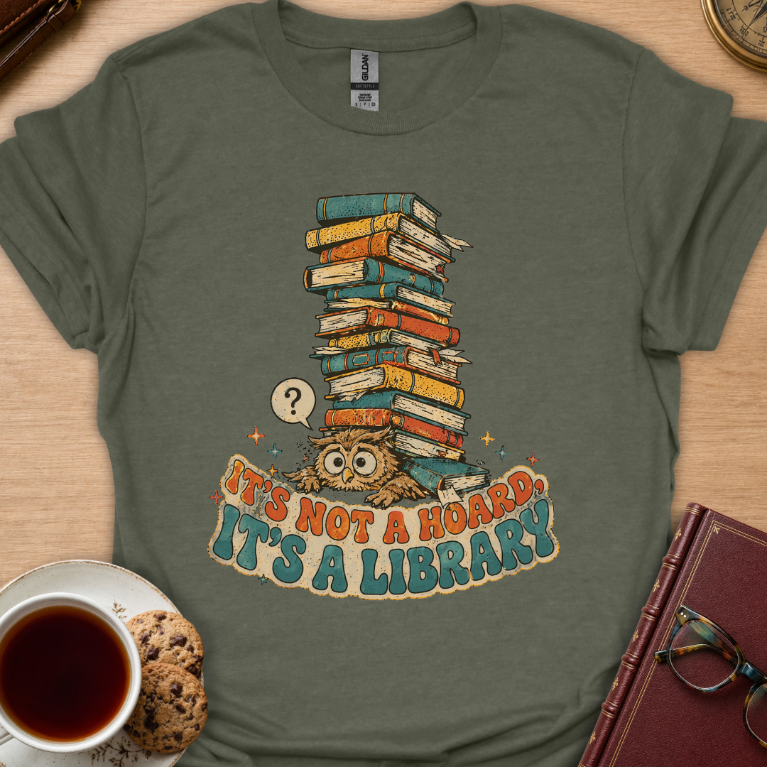 Not A Hoard T-Shirt