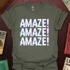 AMAZE! AMAZE! AMAZE! Glitch T-Shirt