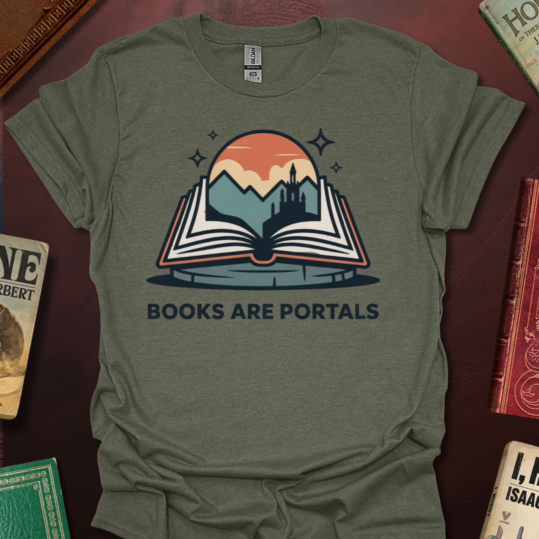 Books Are Portals T-Shirt