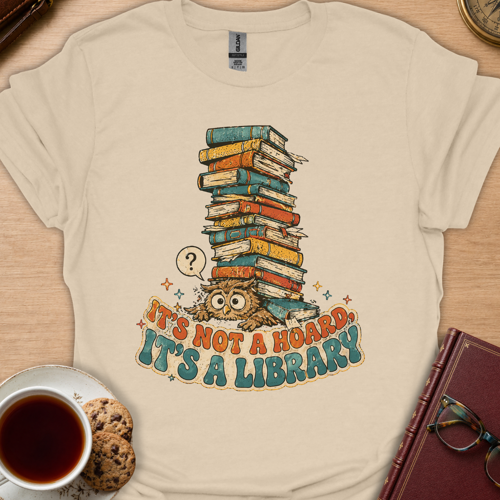 Not A Hoard T-Shirt