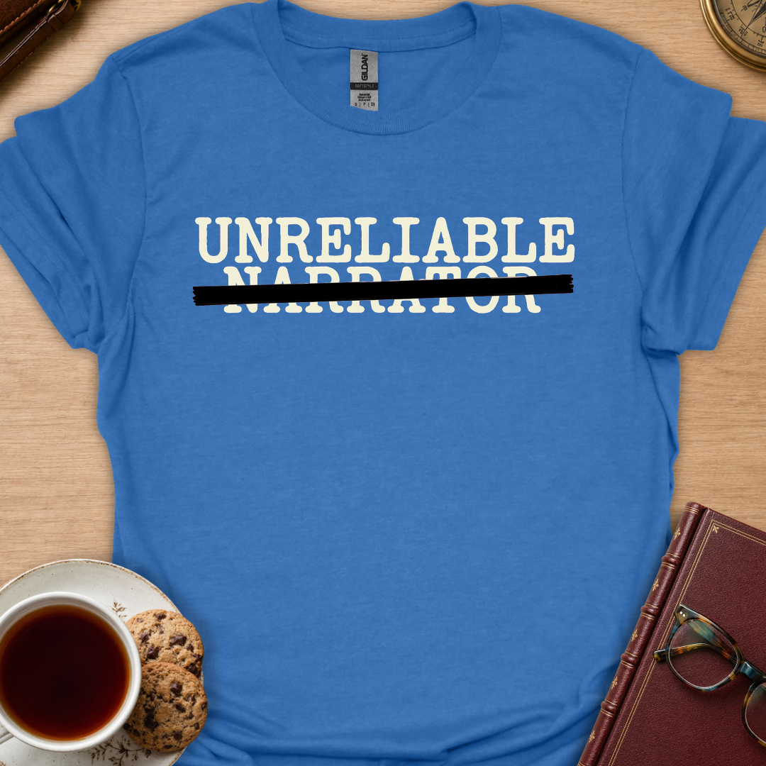 Unreliable T-Shirt