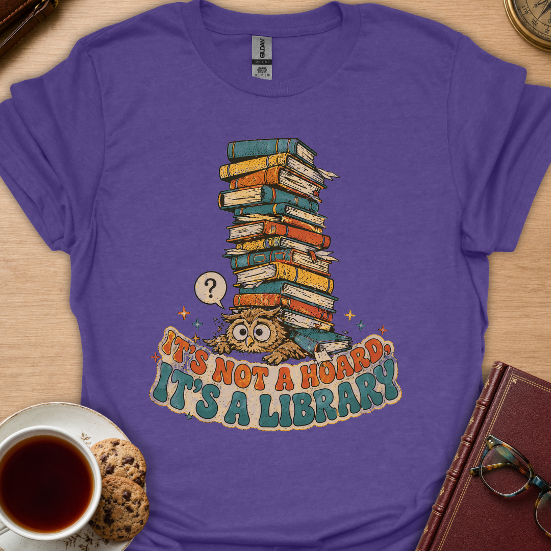 Not A Hoard T-Shirt
