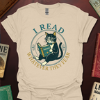 I Read Whatever They Fear T-Shirt