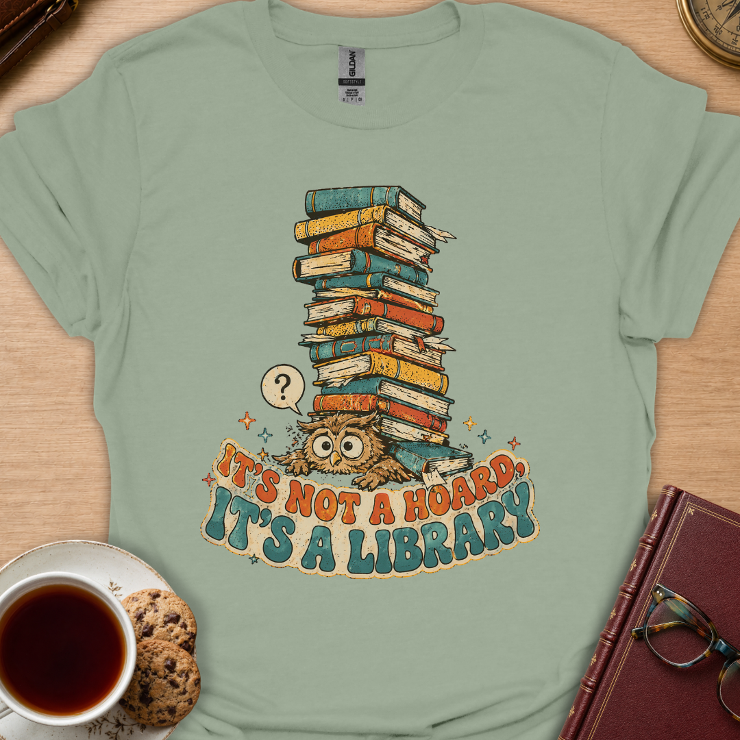 Not A Hoard T-Shirt