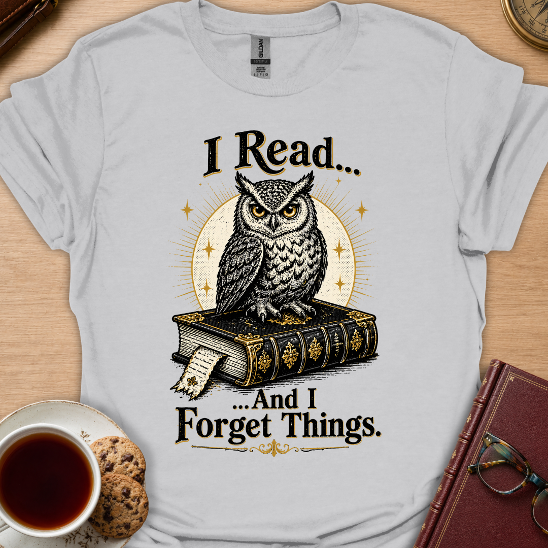 I Read And I Forget Owl T-Shirt