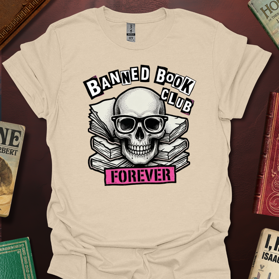 Banned Book Club Forever T-Shirt