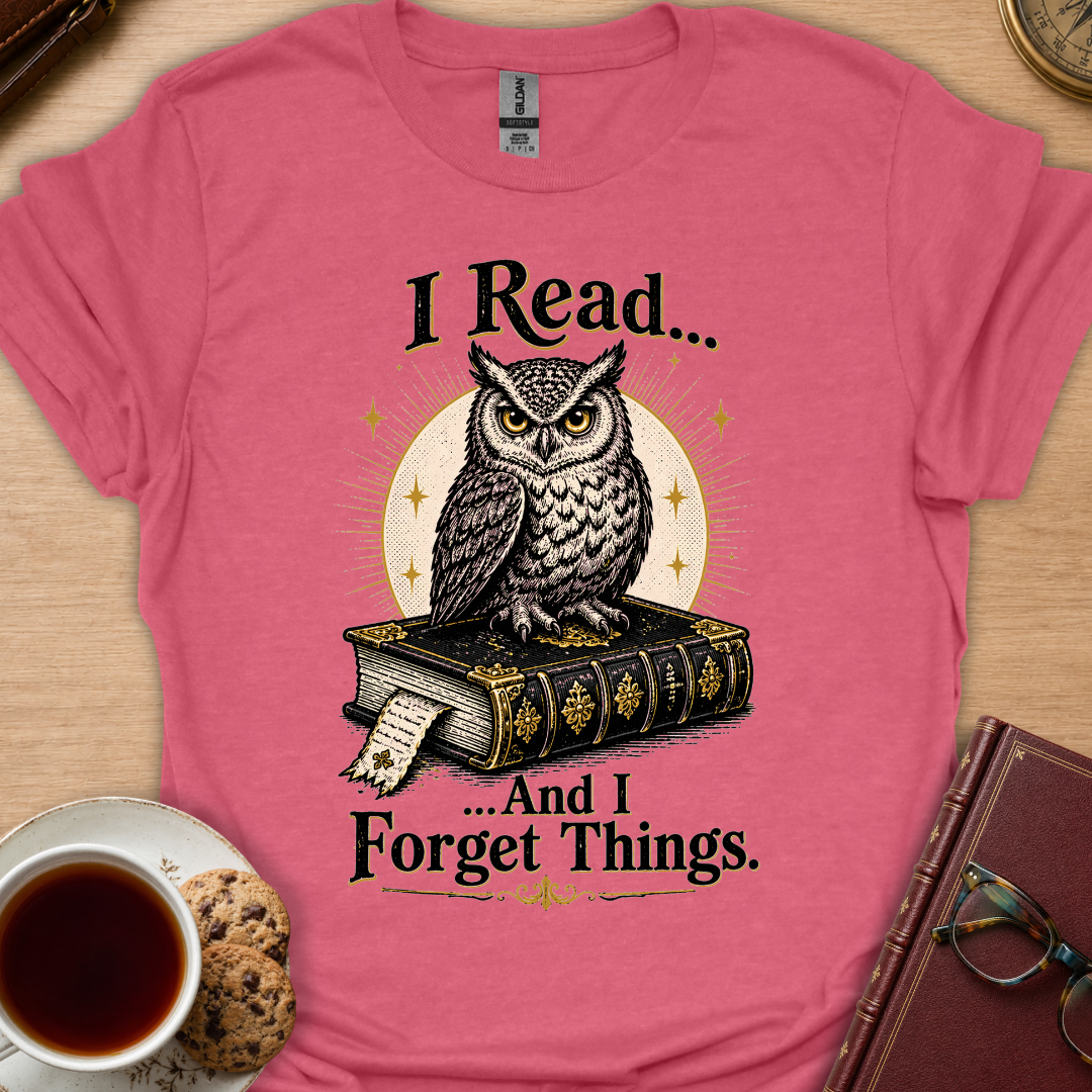 I Read And I Forget Owl T-Shirt
