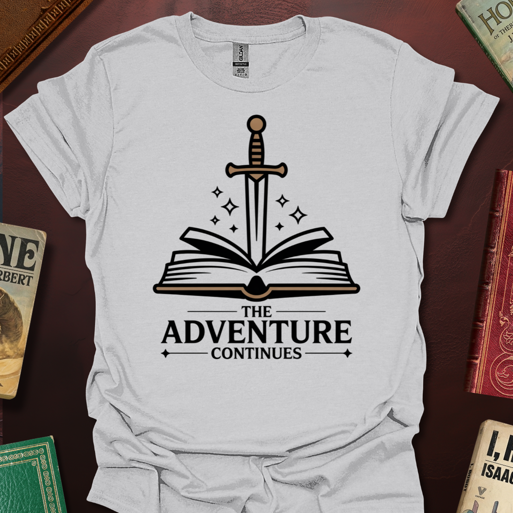 The Adventure Continues T-Shirt