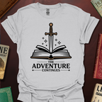 The Adventure Continues T-Shirt