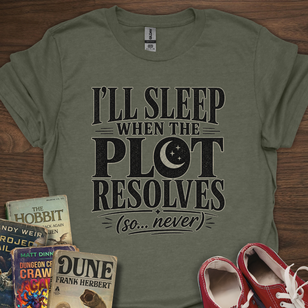 Sleep When The Plot Resolved T-Shirt
