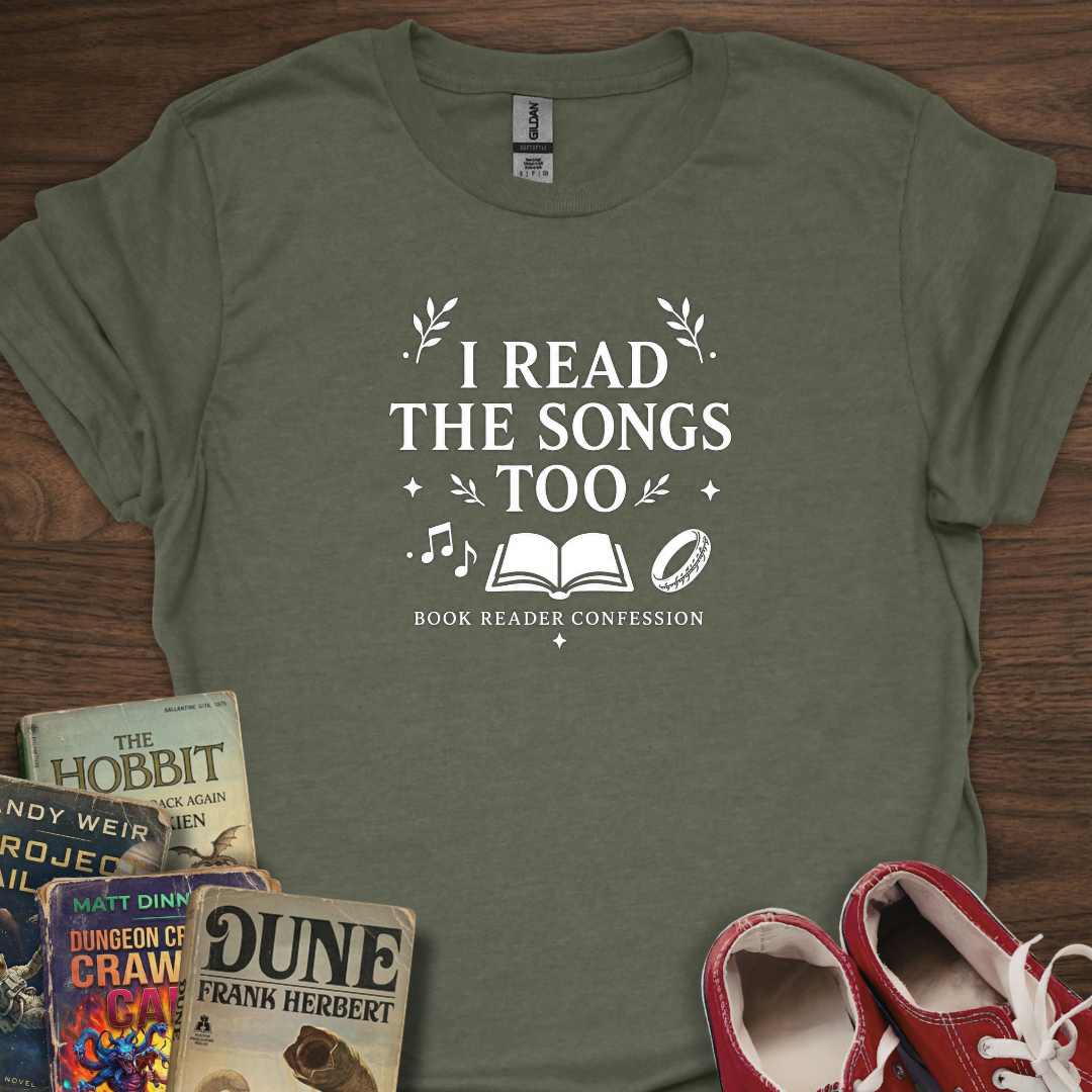 I Read The Songs Too T-Shirt