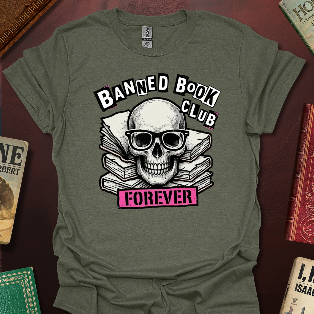 Banned Book Club Forever T-Shirt
