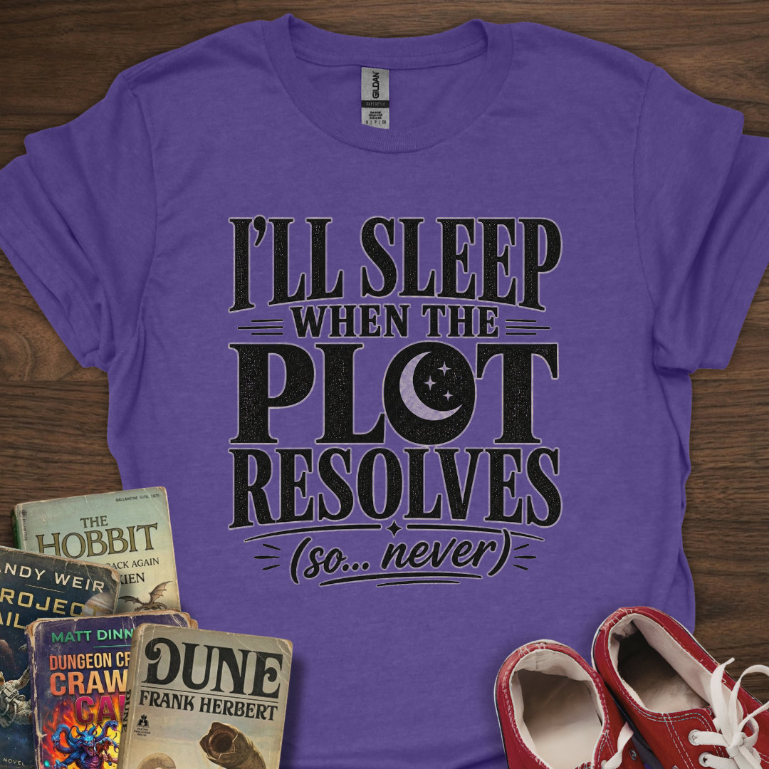 Sleep When The Plot Resolved T-Shirt