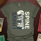 I Have Spine T-Shirt