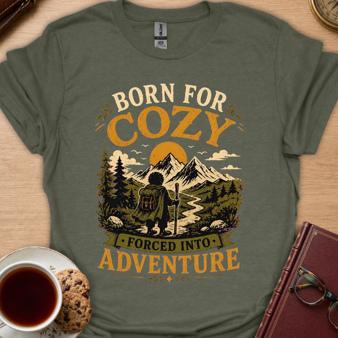 Born For Cozy T-Shirt