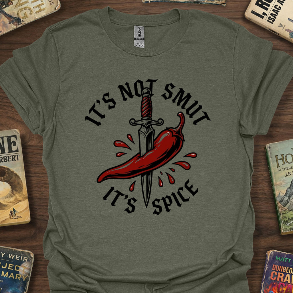 It's Not Smut It's Spice Chili T-Shirt