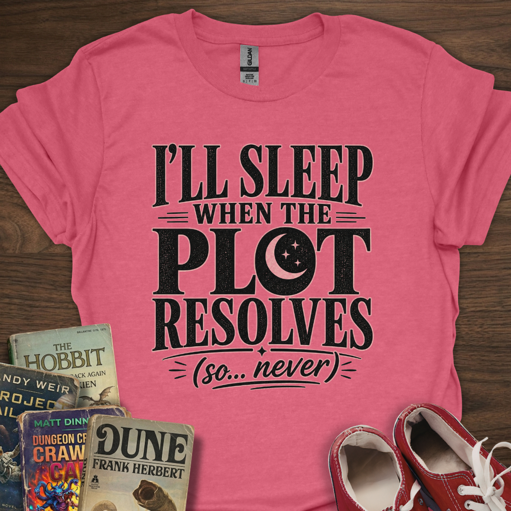 Sleep When The Plot Resolved T-Shirt