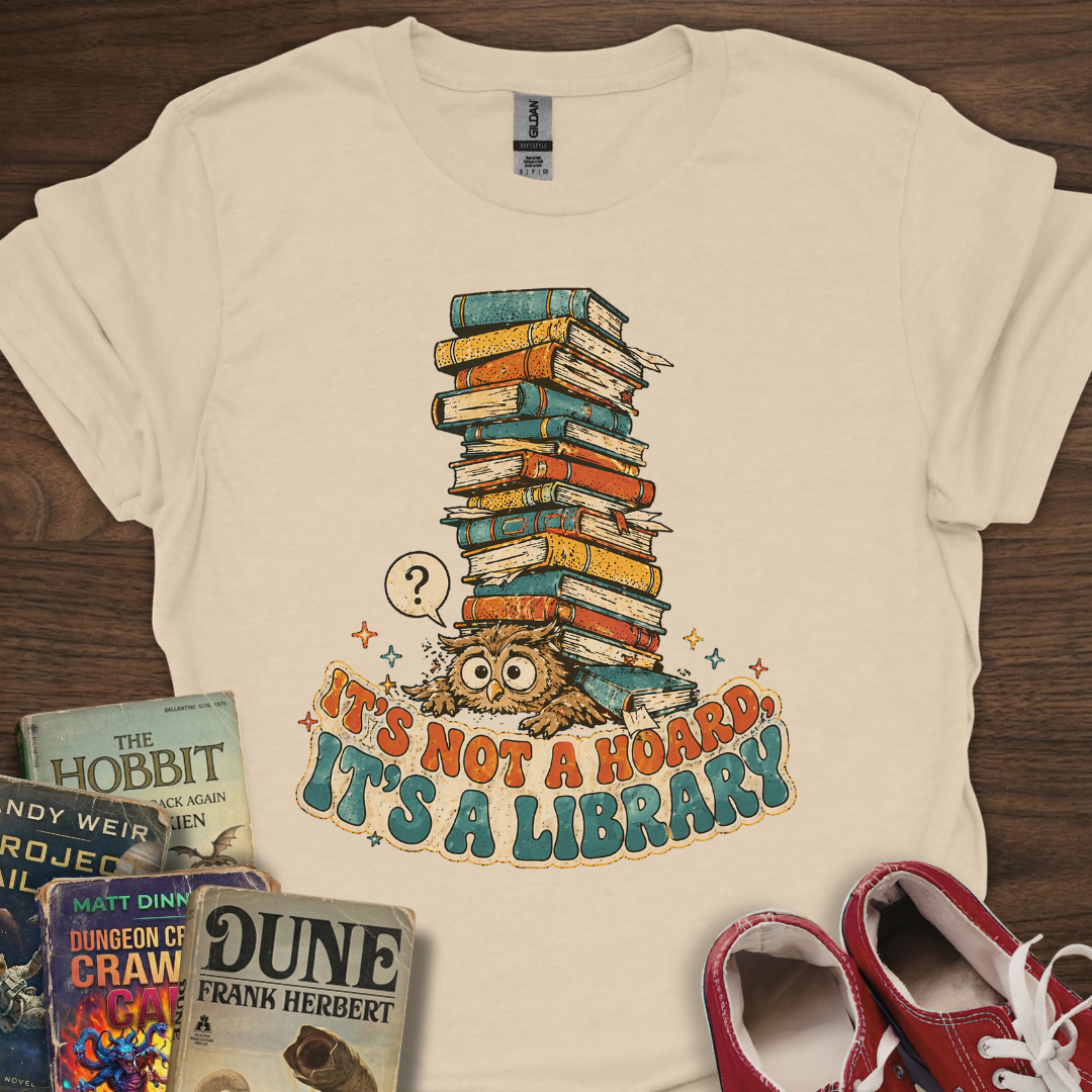 Not A Hoard T-Shirt