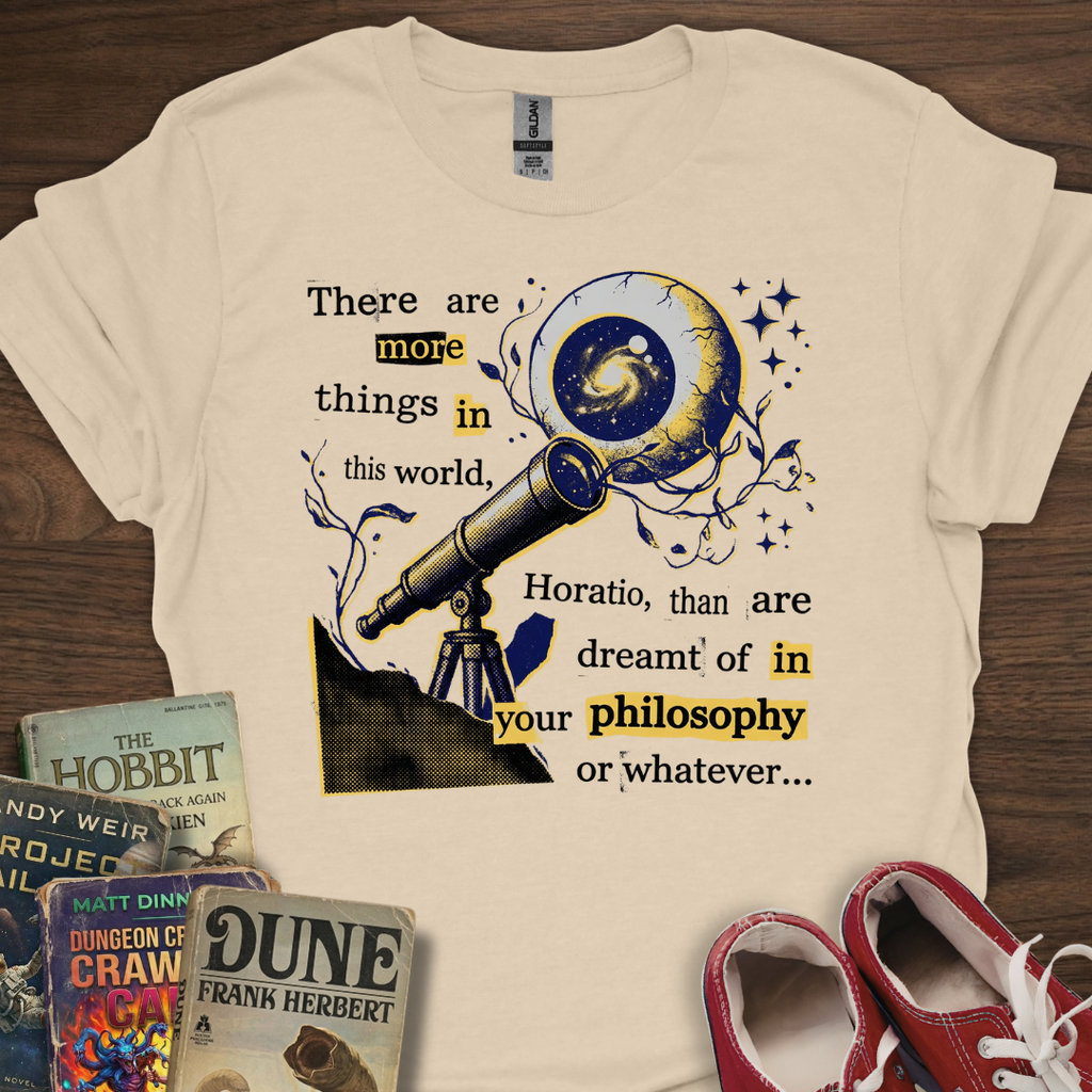 Whatever Horatio... T-Shirt
