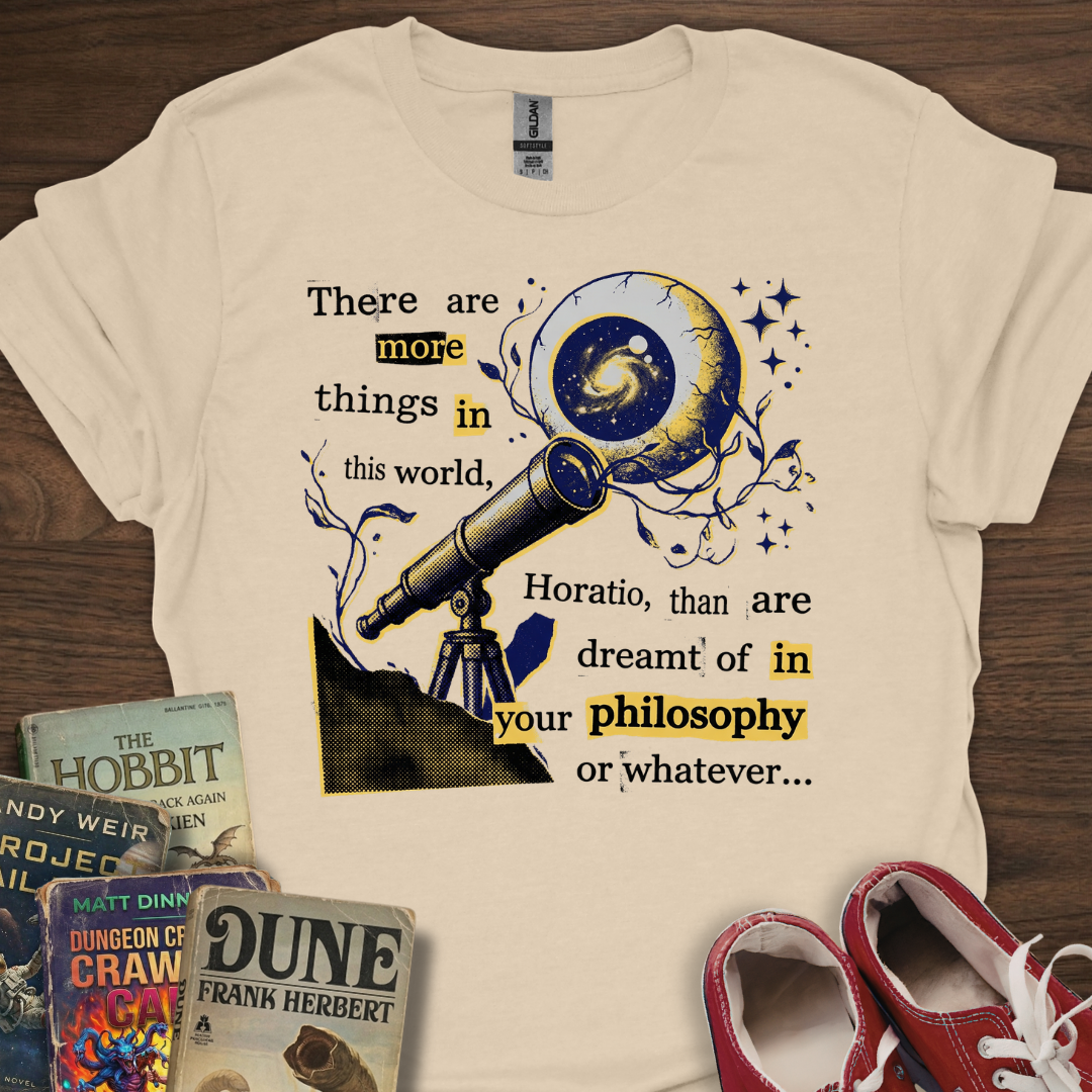 Whatever Horatio... T-Shirt