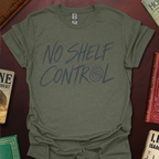 No Shelf Control T-Shirt