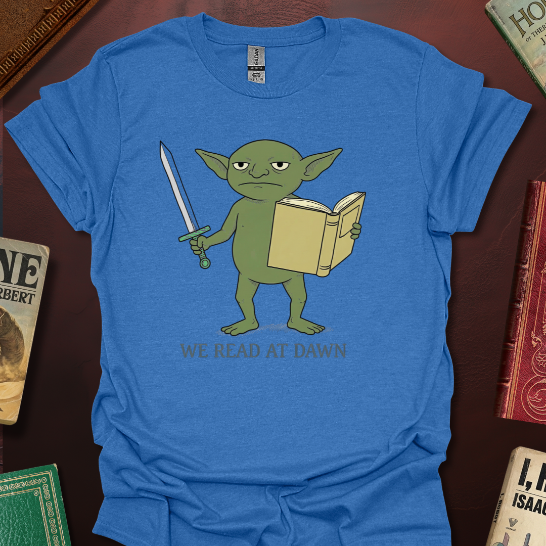 We Read At Dawn Goblin T-Shirt