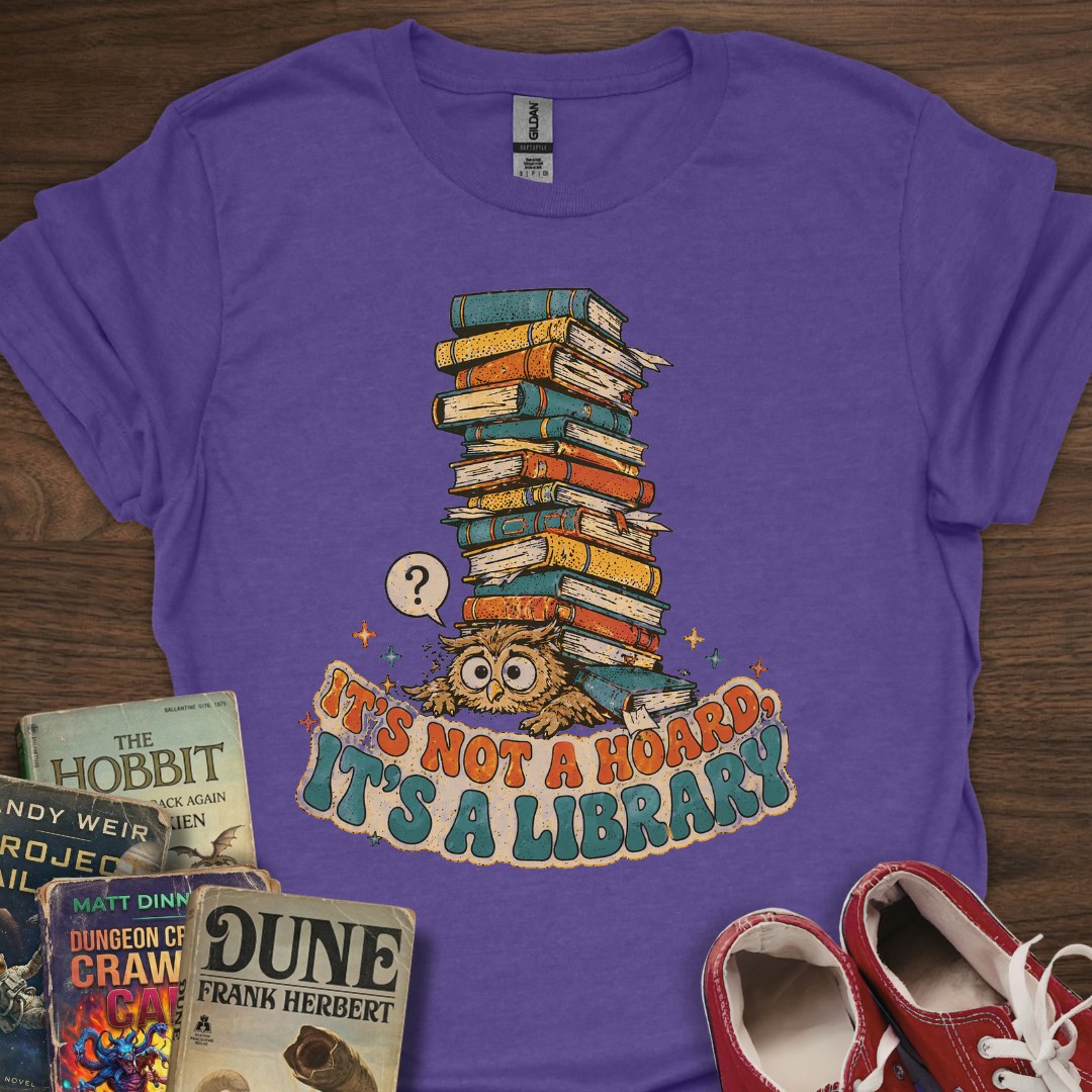 Not A Hoard T-Shirt