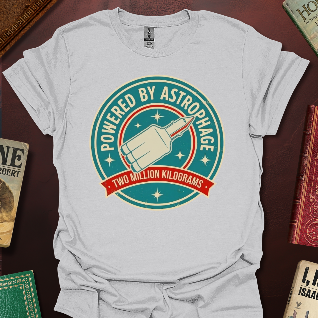 Powered By Astrophage T-Shirt