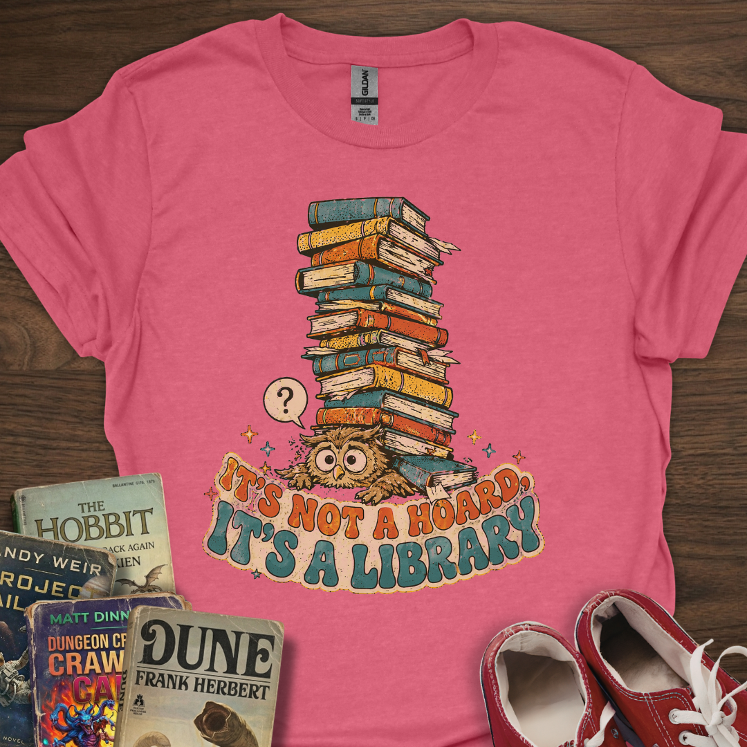 Not A Hoard T-Shirt